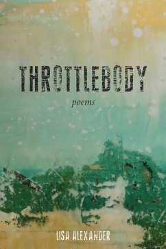 Throttlebody - Alexander, Lisa