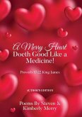 A Merry Heart Doeth Good Like a Medicine!