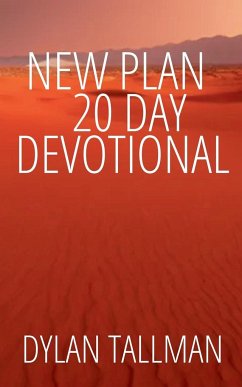 New Plan 20 Day Devotional - Tallman, Dylan