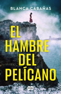 El Hambre del Pelícano / Hunger of the Pelican - Cabañas, Blanca