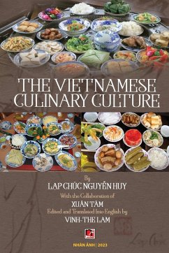 The Vietnamese Culinary Culture (softcover - color) - Nguyen Huy, Lap Chuc