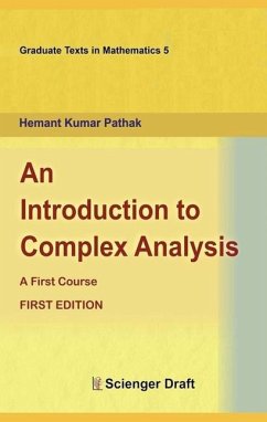 An Introduction to Complex Analysis - Pathak, Hemant Kumar