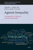 Against Inequality Against Inequality