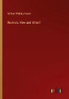 Revivals. How and When? - Newell, William Whiting