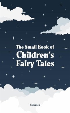 The Small Book of Children's Fairy Tales - Various