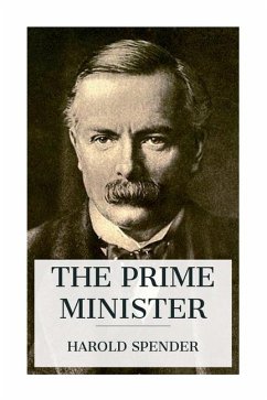 The Prime Minister - Spender, Harold