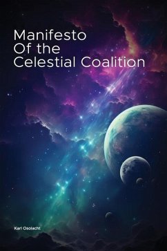 Manifesto of the Celestial Coalition - Osolacht, Karl