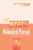 The Wounded Parent