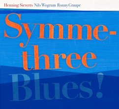 Blues - Henning Sieverts Symmethree