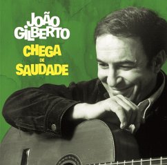 Chega De Saudade - Gilberto,Joao