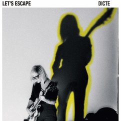 Lets Escape - Dicte