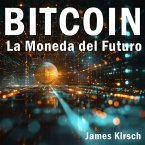 Bitcoin - La Moneda del Futuro (MP3-Download)