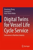 Digital Twins for Vessel Life Cycle Service