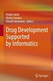 Drug Development Supported by Informatics