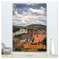 Miltenberg am Mainviereck (hochwertiger Premium Wandkalender 2025 DIN A2 hoch), Kunstdruck in Hochglanz - Calvendo;Haas Photography, Sascha