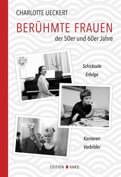 Berühmte Frauen der 50er und 60er Jahre - Ueckert, Charlotte