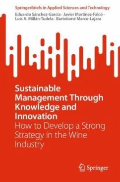 Sustainable Management through Knowledge and Innovation - Sánchez-García, Eduardo;Martínez-Falcó, Javier;Millán-Tudela, Luis A.