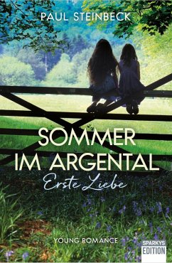 Sommer im Argental - Steinbeck, Paul