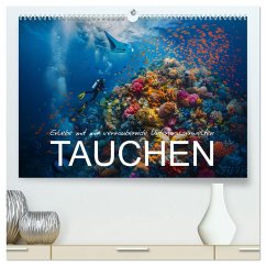 Erlebe mit mir verzaubernde Unterwasserwelten Tauchen (hochwertiger Premium Wandkalender 2025 DIN A2 quer), Kunstdruck in Hochglanz