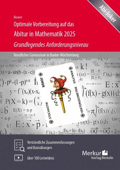 Optimale Vorbereitung auf das Abitur in Mathematik 2025 - Grundlegendes Anforderungsniveau - Rosner, Stefan
