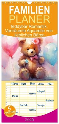 Familienplaner 2025 - Teddybär Romantik. Verträumte Aquarelle von lieblichen Bären mit 5 Spalten (Wandkalender, 21 x 45 cm) CALVENDO