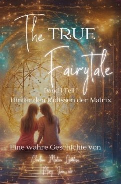 The true FairyTale Band 1 - Jane, Mary