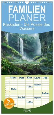 Familienplaner 2025 - Kaskaden - Die Poesie des Wassers mit 5 Spalten (Wandkalender, 21 x 45 cm) CALVENDO