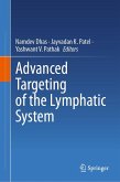 Advanced Targeting of the Lymphatic System