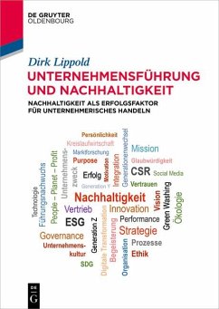 Unternehmensführung und Nachhaltigkeit - Lippold, Dirk