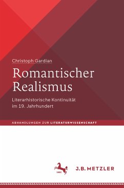 Romantischer Realismus (eBook, PDF) - Gardian, Christoph