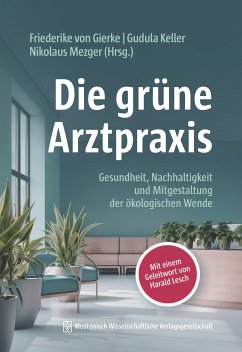 Die grüne Arztpraxis (eBook, PDF)