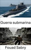 Guerra submarina (eBook, ePUB)