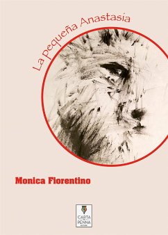 La pequeña Anastasia (eBook, PDF) - Fiorentino, Monica