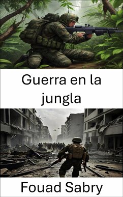 Guerra en la jungla (eBook, ePUB) - Sabry, Fouad