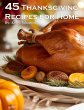 45 Thanksgiving Recipes for Home... - Bild 1