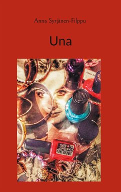 una (eBook, ePUB) - Syrjänen-Filppu, Anna