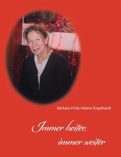 Immer heiter, immer weiter (eBook, ePUB)