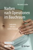 Narben nach Operationen im Bauchraum (eBook, PDF)