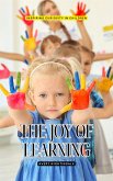 The Joy of Learning (eBook, ePUB)