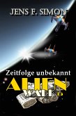 Zeitfolge unbekannt (AlienWalk 15) (eBook, ePUB)