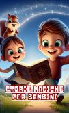Storie magiche per bambini (eBook, ePUB)