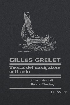 Teoria del navigatore solitario (eBook, ePUB) - Grelet, Gilles