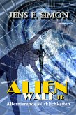 Alternierende Wirklichkeiten (AlienWalk 16) (eBook, ePUB)