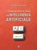 L'insegnamento ai tempi dell'intelligenza artificiale (eBook, ePUB)