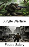 Jungle Warfare (eBook, ePUB)