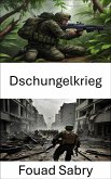 Dschungelkrieg (eBook, ePUB)