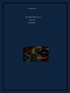 The Phenomenology for the Chemistry (eBook, ePUB) - Festa, Rosanna