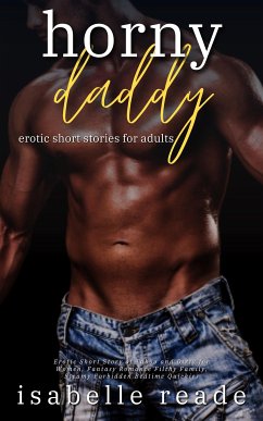 Horny Daddy (eBook, ePUB) - Reade, Isabelle