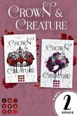 Crown & Creature: Die mitreißende Opposites Attract Vampir Dilogie in einer E-Box! (eBook, ePUB)