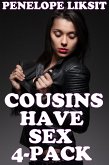 Cousins Have Sex 4-Pack (eBook, ePUB)